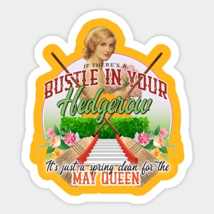 Bustle In Your Hedgerow Sticker